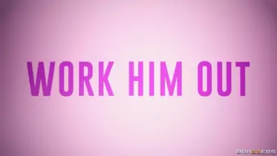 Work him out with alex legend bunny madison brazzers